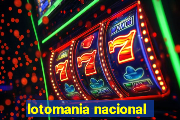 lotomania nacional